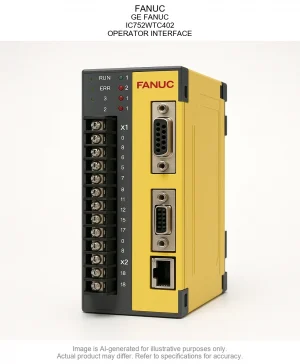 FANUC; GE FANUC; IC752WTC402; OPERATOR INTERFACE