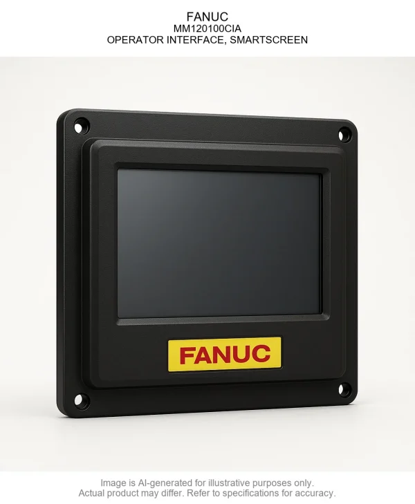 FANUC; MM120100CIA; OPERATOR INTERFACE