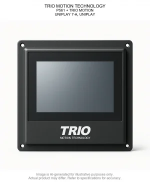 TRIO MOTION TECHNOLOGY; P561 + TRIO MOTION; UNIPLAY 7-A